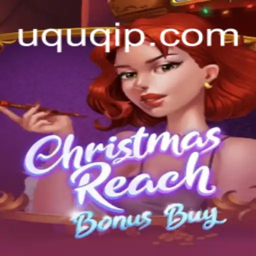 ChristmasReachBonusBuy: A Nova Sensação no Mundo dos Jogos